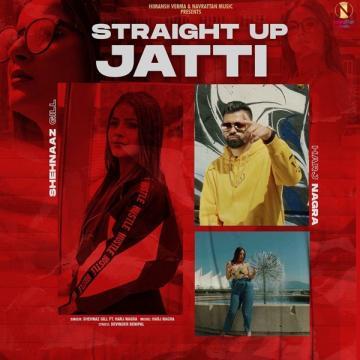 download Straight-Up-Jatti Shehnaz Gill mp3
